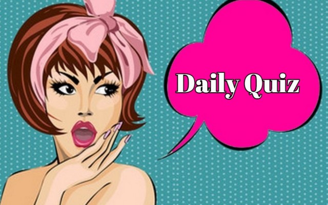 Daily quiz - How many points can you get in this quiz? You can find out if you play!