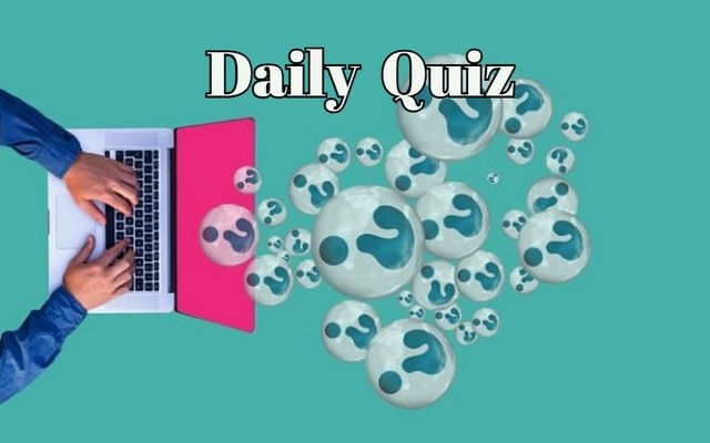 Daily Quiz - Enjoy this quiz and test your brain